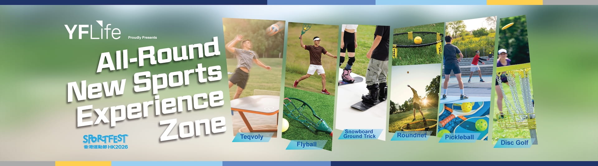 YF Life Proudly Presents: All-Round New Sports Experience Zone